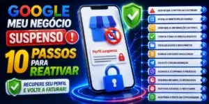 Google Meu Negócio Suspenso: 10 passos para reativar
