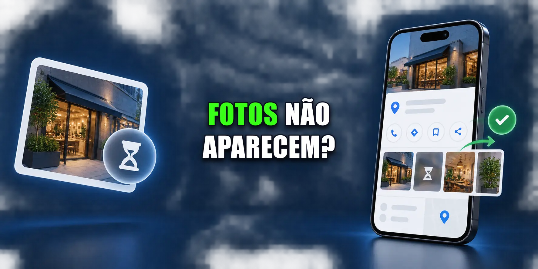 Fotos não aparecem no Google Meu Negócio: mídia em revisão no perfil local